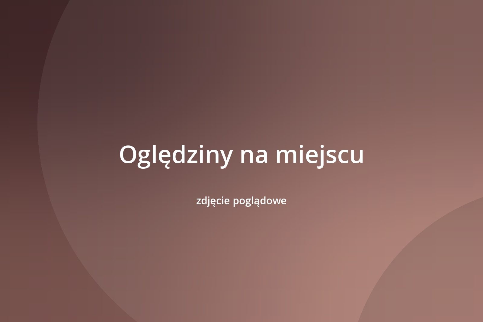 Oględziny na miejscu